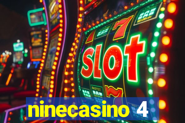 ninecasino 4